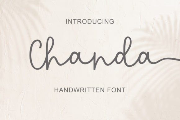Chanda: A Delicate Script Typeface for Modern Editorial Design
