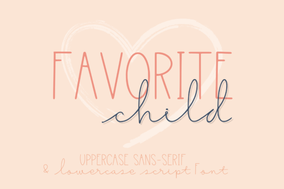 Favorite Child Typeface for Playful Branding