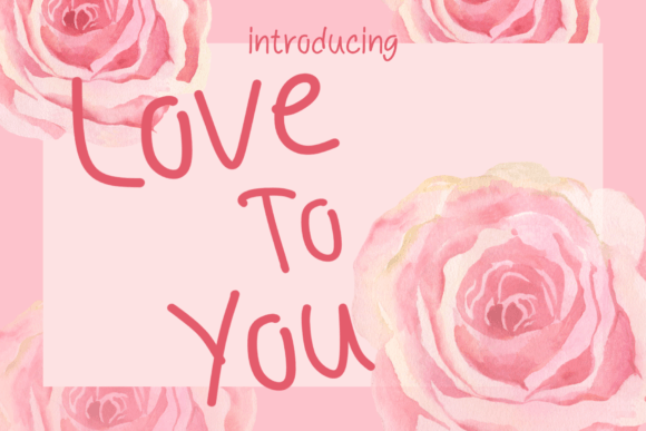 Love to You Font for Handmade Brands