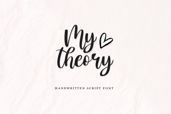 My Theory: A Script Font for Elegant Campaigns